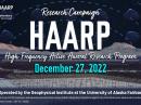 The High-frequency Active Auroral Research Program (HAARP) will be conducting a research campaign/experiment on December 27, 2022, with transmissions between 1100 - 2300 UTC (0200 - 1400 AKST).