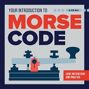 Your Introduction to Morse Code (audio CDs)
