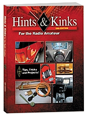 Hints & Kinks for the Radio Amateur