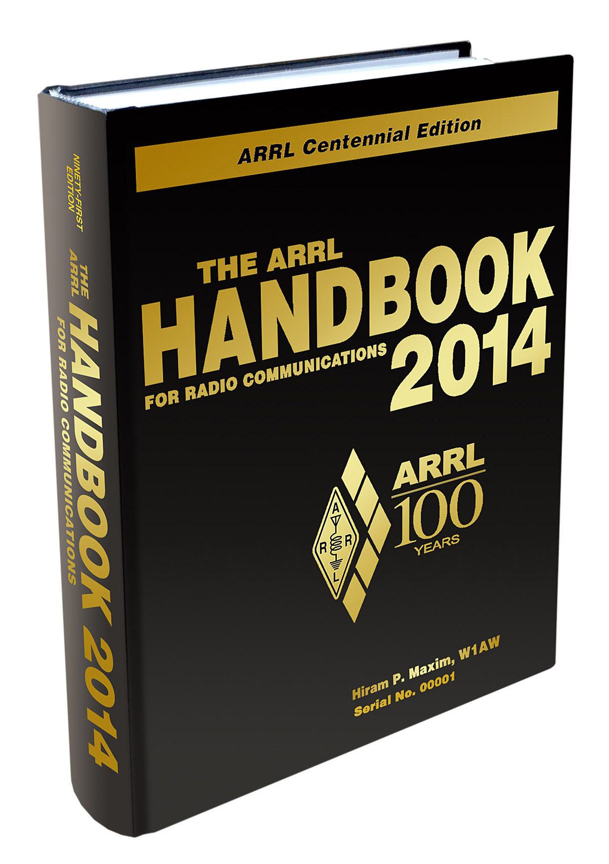 The ARRL Handbook Radio. Centennial Edition Science book Science. Science Centennial Edition.