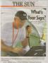 Front Page Coverage! <br />
The July 9 2008 edition of the SUN